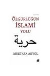 Ozgurlugun Islami Yolu
