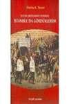 Sultan AbdulHamit Devrinde Istanbul'da Gorduklerim