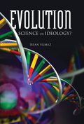 Evolution : Science or Ideology (paperback)