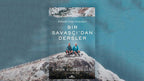 Bir Savaşçı’dan Dersler/ Babamla Doğa Yürüyüşleri