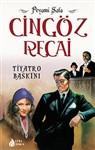 Cingoz Recai - Tiyatro Baskını