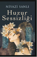 Huzur Sessizligi