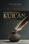 En Mühim Mesaj Kur’ân