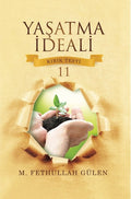 Yaşatma İdeali – Kırık Testi 11