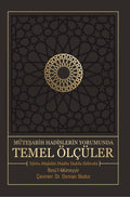 Müteşabih Hadislerin Yorumunda Temel Ölçüler