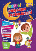 Neşeli Ramazan Etkinlikleri (6 Yaş ve üzeri)