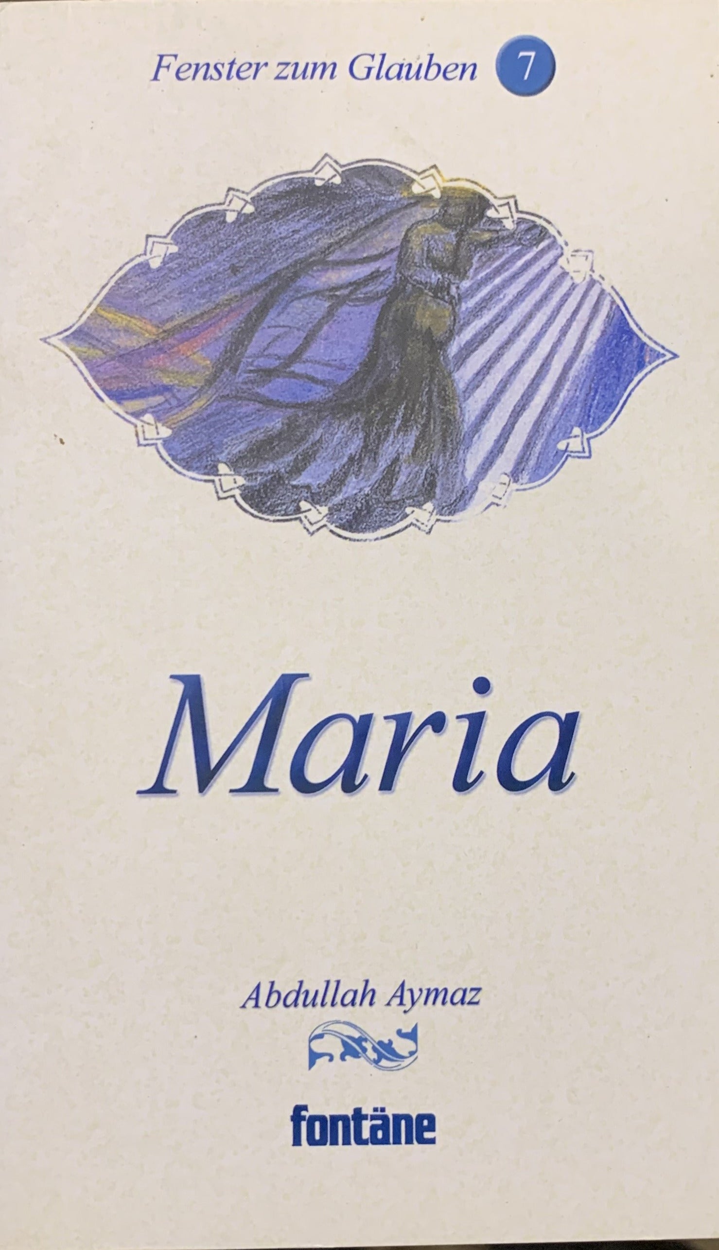 Maria - (German) (Mary Windows onto the faith) (7)