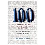 The 100: A Ranking of the Most Influential Persons in History (Rev)