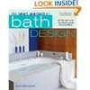 The Smart Approach to Bath Design (Revised and Expanded)