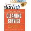 Start Your Own Cleaning Service: Your Step-By-Step Guide to Success