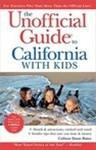 Unofficial Guide to California with Kids