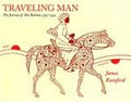 Traveling Man: The Journey of Ibn Battuta, 1325-1354