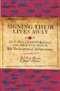 Signing Their Lives Away: The Fame and Misfortune of the Men Who Signed the Declaration of Independence