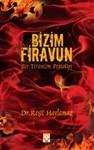 Bizim Firavun