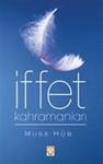 İffet Kahramanları