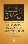 Kuran in Kaynagini Ispat Yontemi