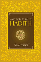 An Introduction to Hadith