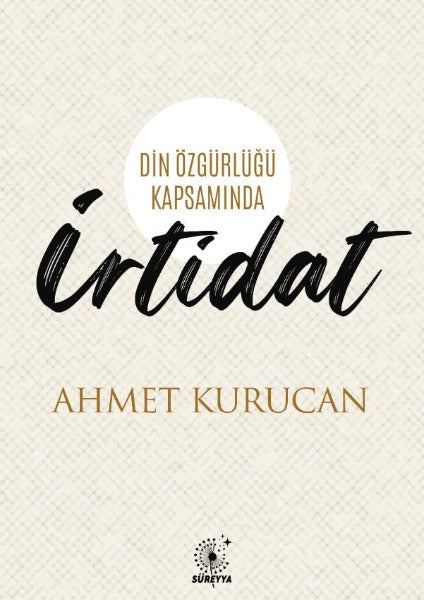 Din Özgürlüğü Kapsamında: İRTİDAT