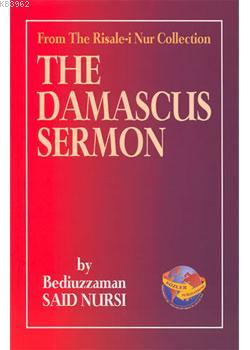 The Damascus Sermon (Hutbeyi Samiye)
