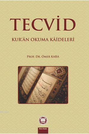 Tecvid Kur'an Okuma Kaideleri