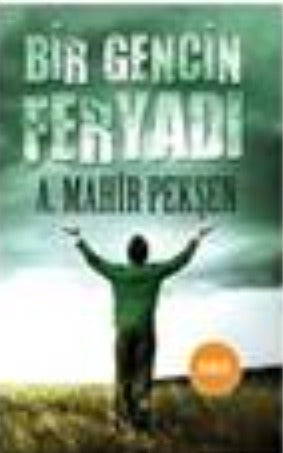 Bir Gencin Feryadı (Çanta Boy)