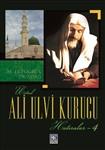Ali Ulvi Kurucu (Hatiralar - 4)