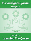 Quran Learning Level 2-3 (Kur'an Oğreniyorum)