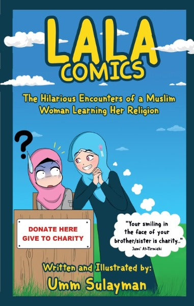 Lala Comics: The Hilarious Encounters of a Muslim Woman Learning Her Religion