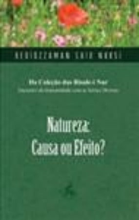Natureza Causa ou Efeito (Portuguese)