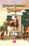 Geçmişten Günümüze Hikayeler