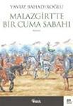 Malazgirtte cuma Sabahi