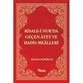 Risale-i Nurda Gecen Ayet ve Hadis Mealleri