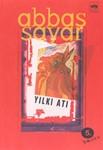 YILKI ATI / ABBAS SAYAR