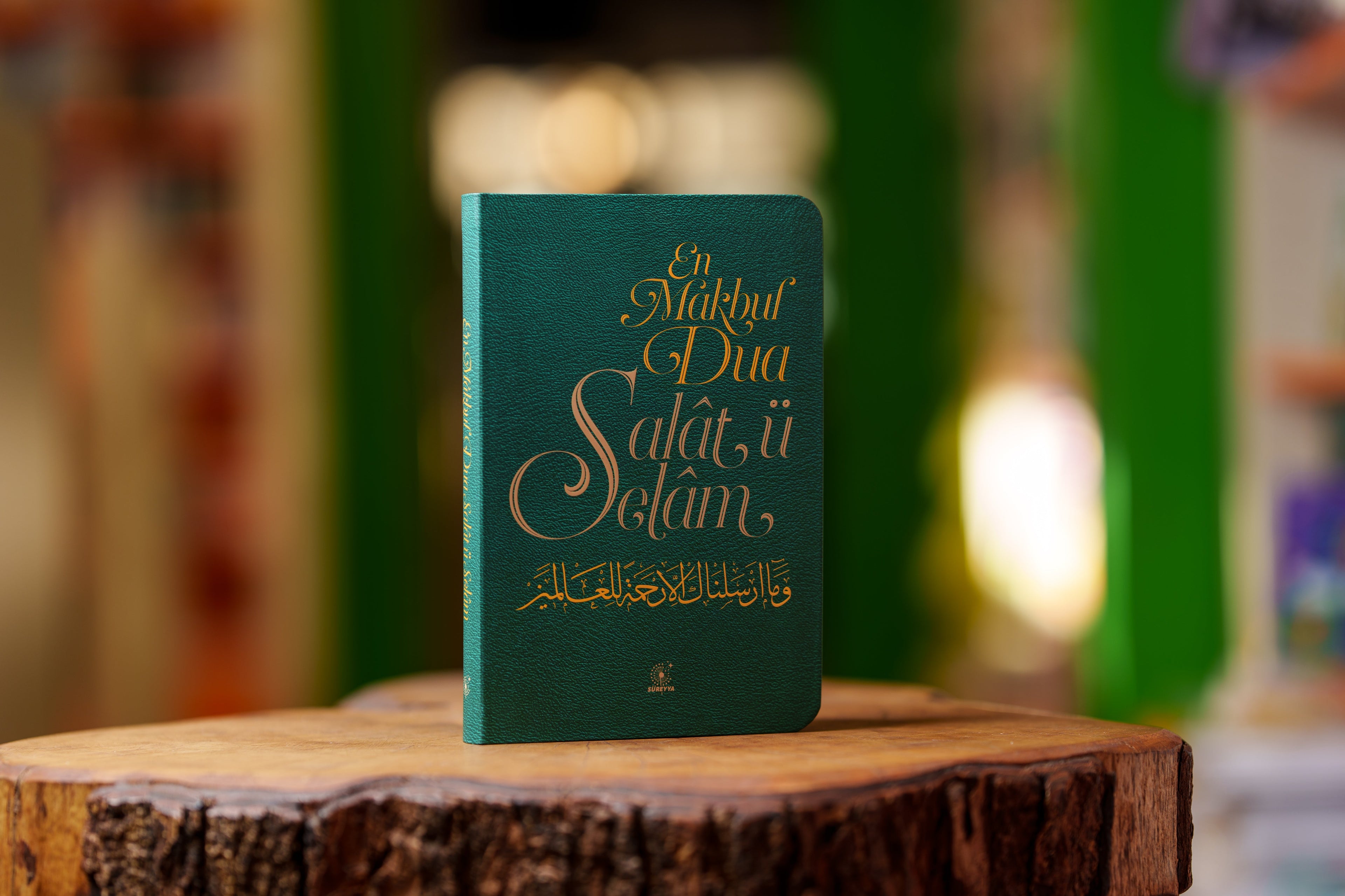 Salât ü Selâm : En Makbul Dua