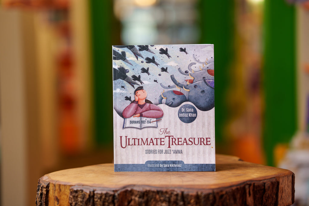 The Ultimate Treasure - Stories for Juzz `Amma