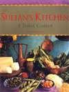 The Sultans Kitchen: A Turkish Cookbook