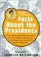 Strange & Fascinating Facts about the Presidents