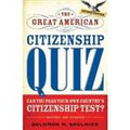 The Great American Citizenship Quiz (Revised and Updated)