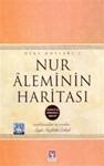 Nur Aleminin Haritasi (3. ve 4.Mektup)