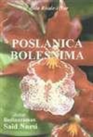 Poslanica Bolesnima (Bosnian) - Hastalar Risalesi (Bosnakca)