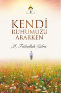 Kendi Ruhumuzu Ararken (Prizma-9)