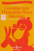 Çocuklar için Nasreddin Hoca Fıkraları (Kısaltılmış Metin)