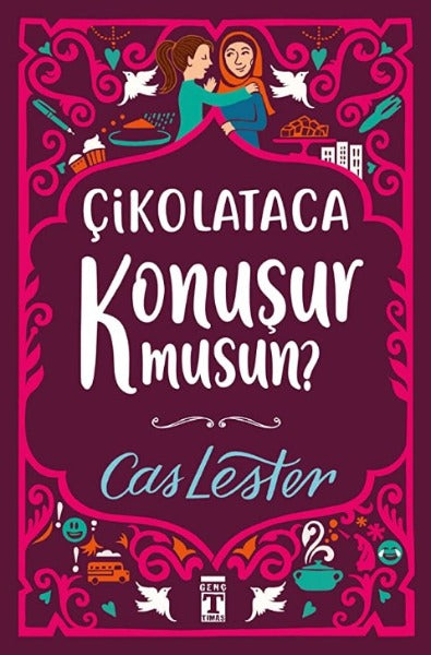 Çikolataca Konuşur Musun?