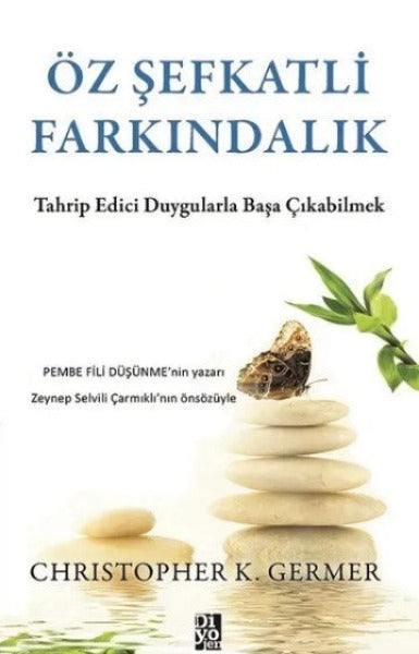 Öz Şefkatli Farkındalık