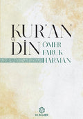 Kur’an ve Din - Vahiy ve Nübüvvet Serisi