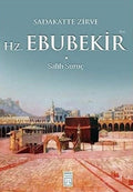 Sadakatte Zirve Hz. Ebubekir (ra)