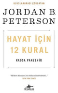 Hayat İçin 12 Kural: Kaosa Panzehir