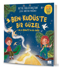 Ben Kudüs’te Bir Güzel