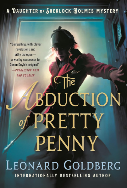 The Abduction of Pretty Penny: A Daughter of Sherlock Holmes Mystery (The Daughter of Sherlock Holmes Mysteries, 5)  (Hardcover)