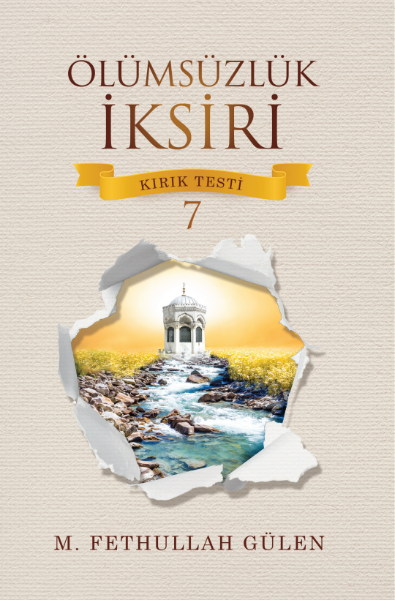 Ölümsüzlük İksiri (Kırık Testi-7)